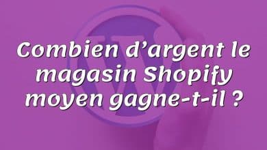 Combien d’argent le magasin Shopify moyen gagne-t-il ?